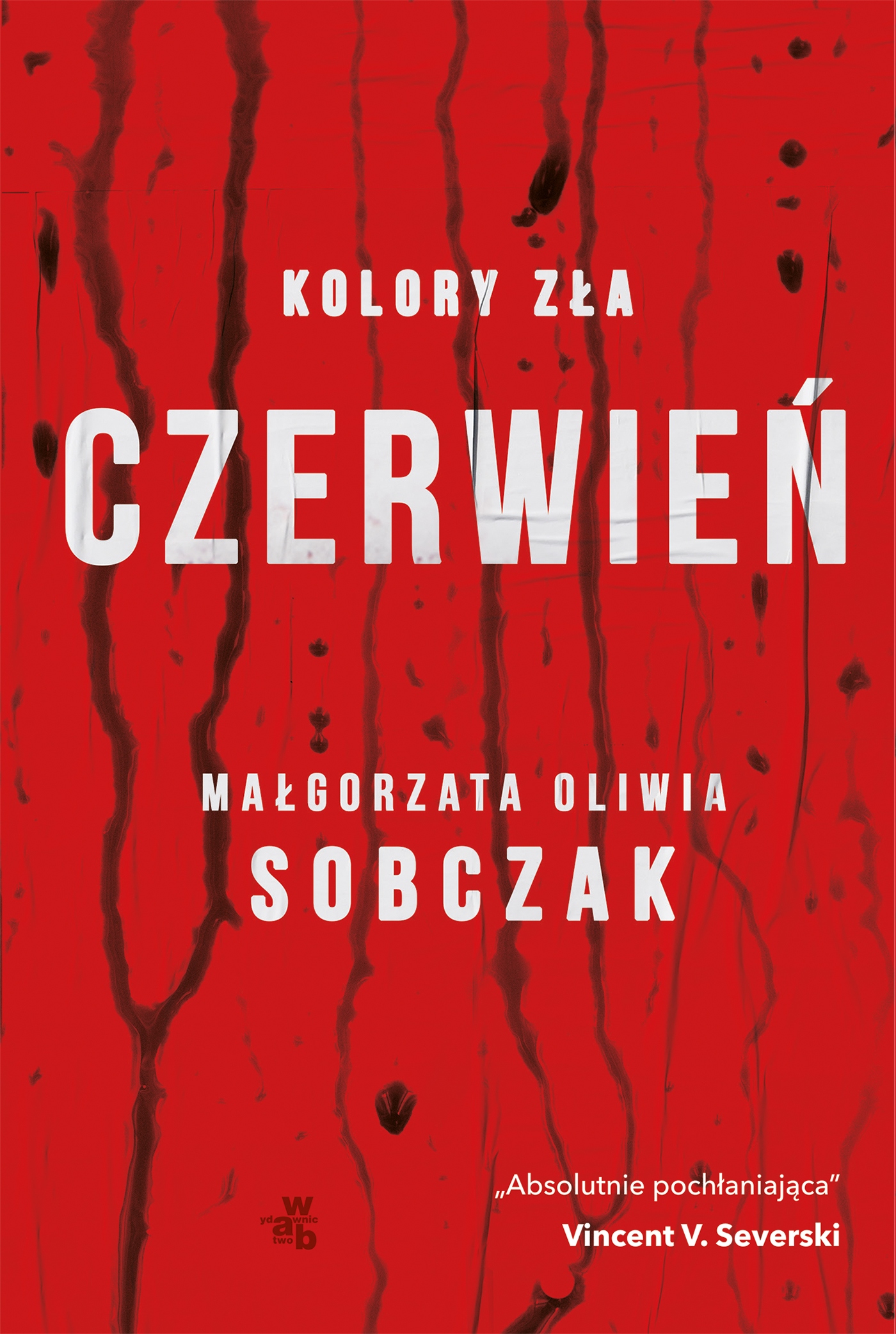 Kolory zła T.1 Czerwień – Pasjonująca powieść kryminalna