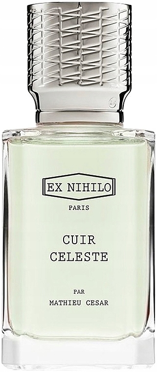 EX NIHILO Cuir Celeste Par Mathieu Cesar EDP spray 100ml – Wyrafinowany zapach dla każdego