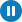 Pause Button