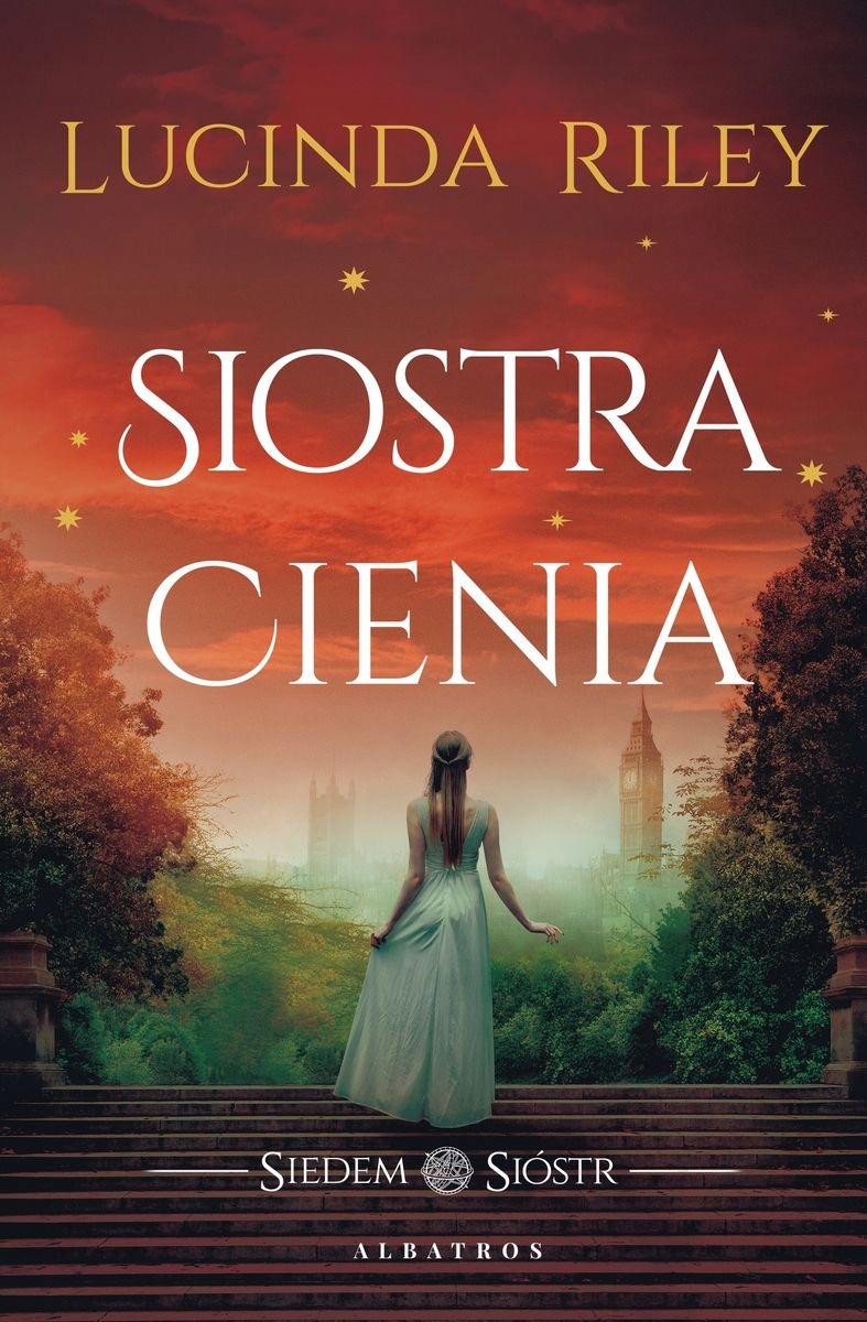 Siedem sióstr. Siostra cienia – Odkryj magię rodzinnej sagi