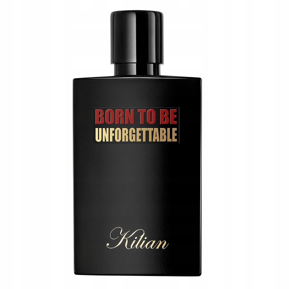 Dlaczego warto wybrać BY KILIAN Born to Be Unforgettable?