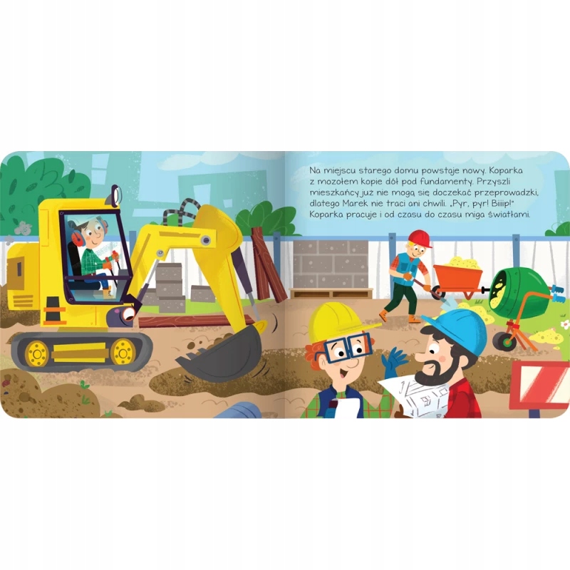 Opowieść o dzielnej koparce i jej operatorze