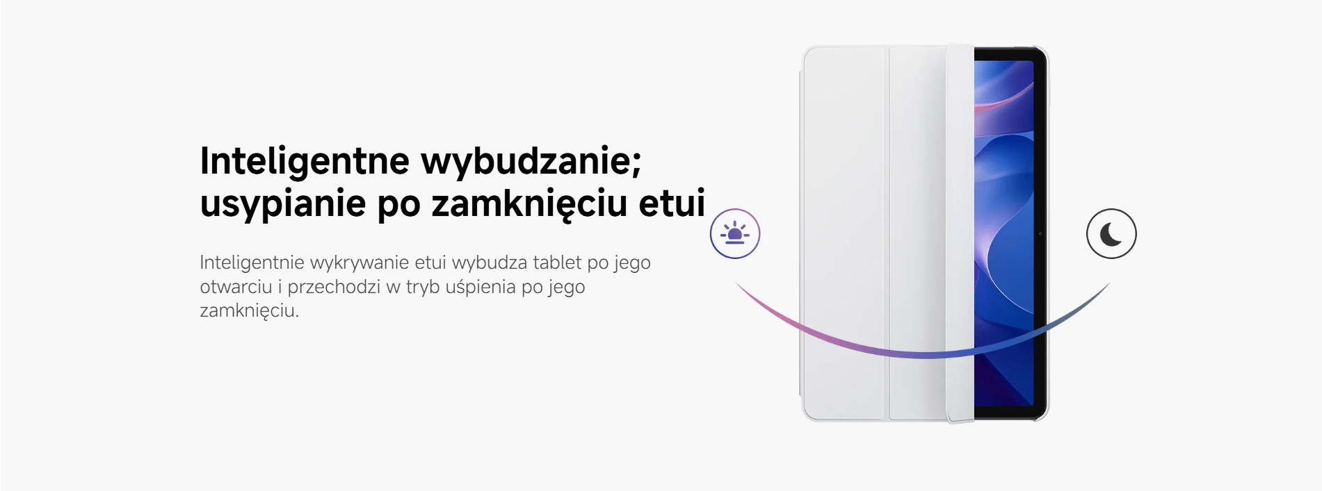 Inteligentne wybudzanie i oszczędność energii