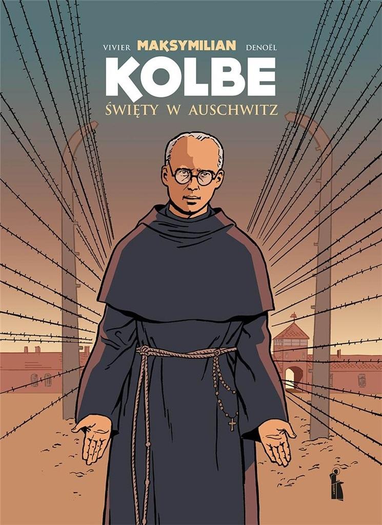 Maksymilian Kolbe. Święty w Auschwitz w.2 – Niezwykła biografia w formie komiksu