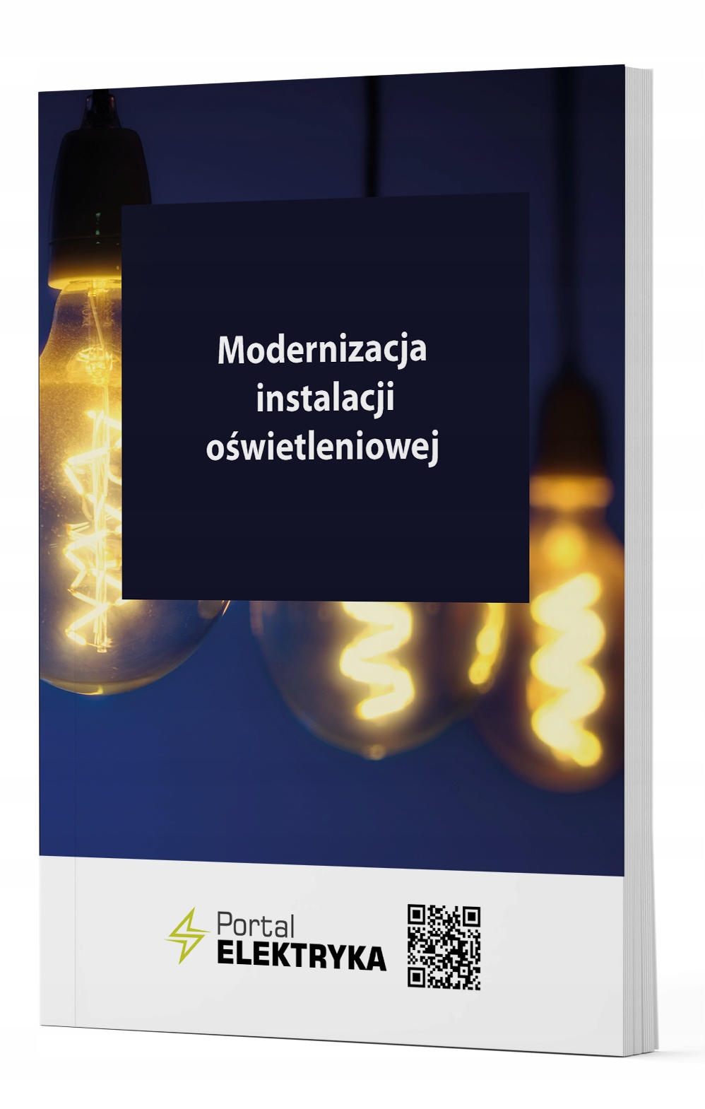 Kluczowe informacje o książce „Modernizacja instalacji oświetleniowej”
