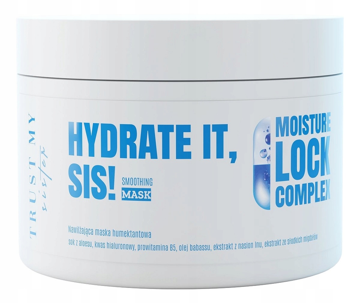 Trust My Sister Hydrate It – Nawilżająca maska humektantowa 180ml
