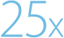 25x