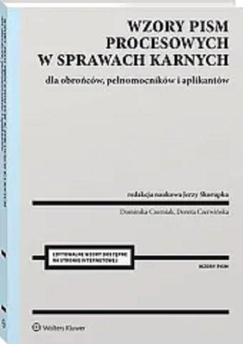 Wzory pism procesowych w sprawach karnych – Klucz do skutecznej obrony