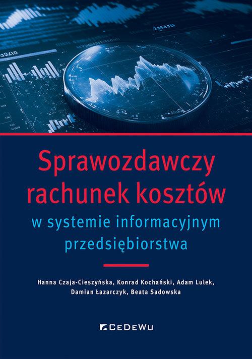 Raportowanie informacji kosztowych – Kluczowe elementy sprawozdania finansowego