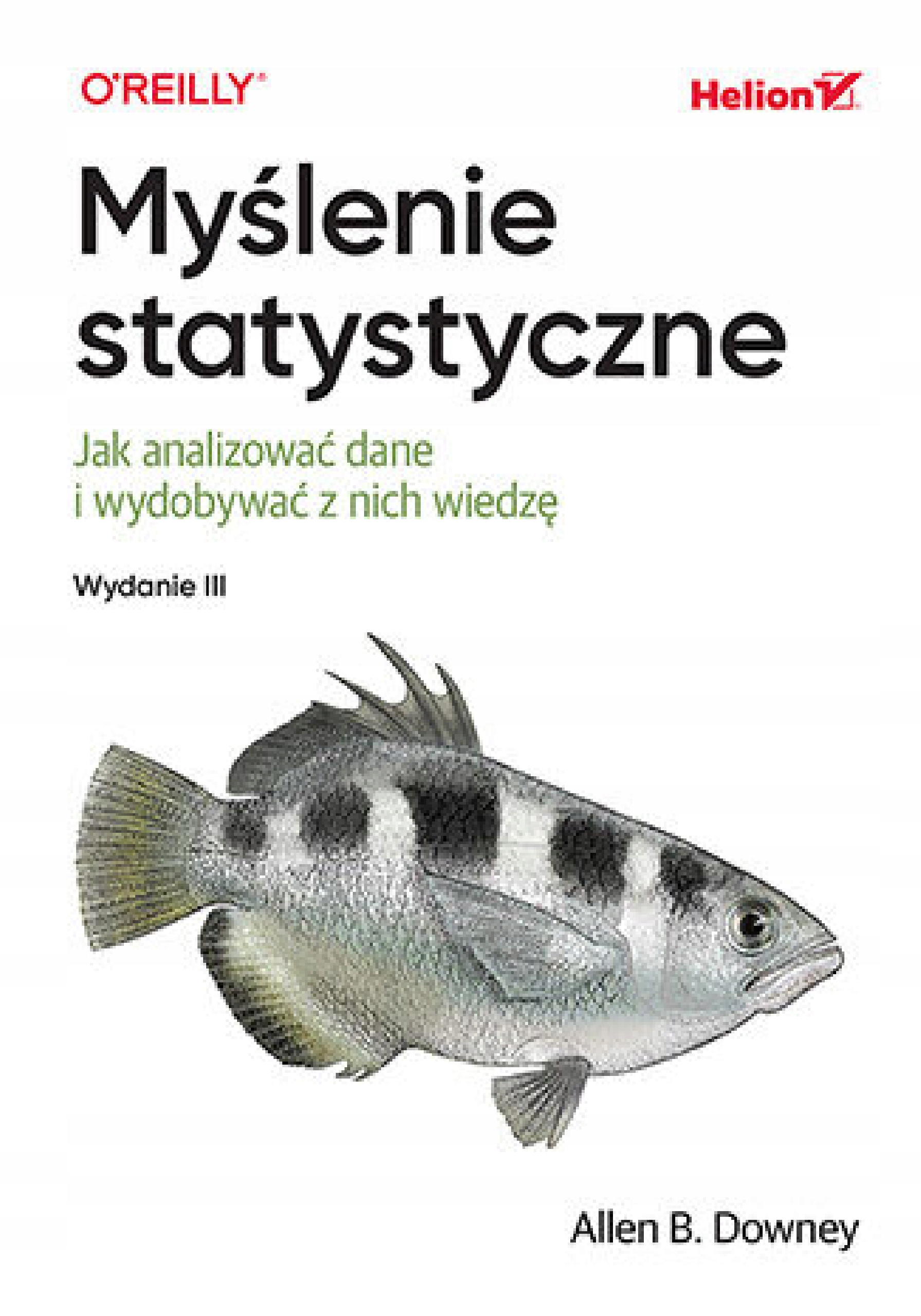 Myślenie statystyczne – Klucz do analizy danych i podejmowania decyzji