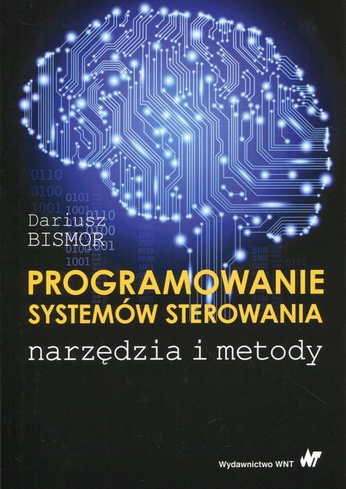 Programowanie systemów sterowania – Klucz do automatyki i inżynierii