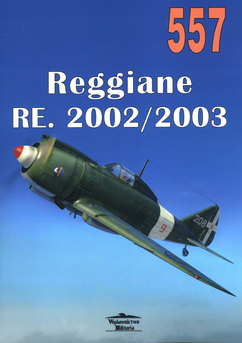 Reggiane Re 2002/2203 nr 557 – Wyjątkowy album o lotnictwie