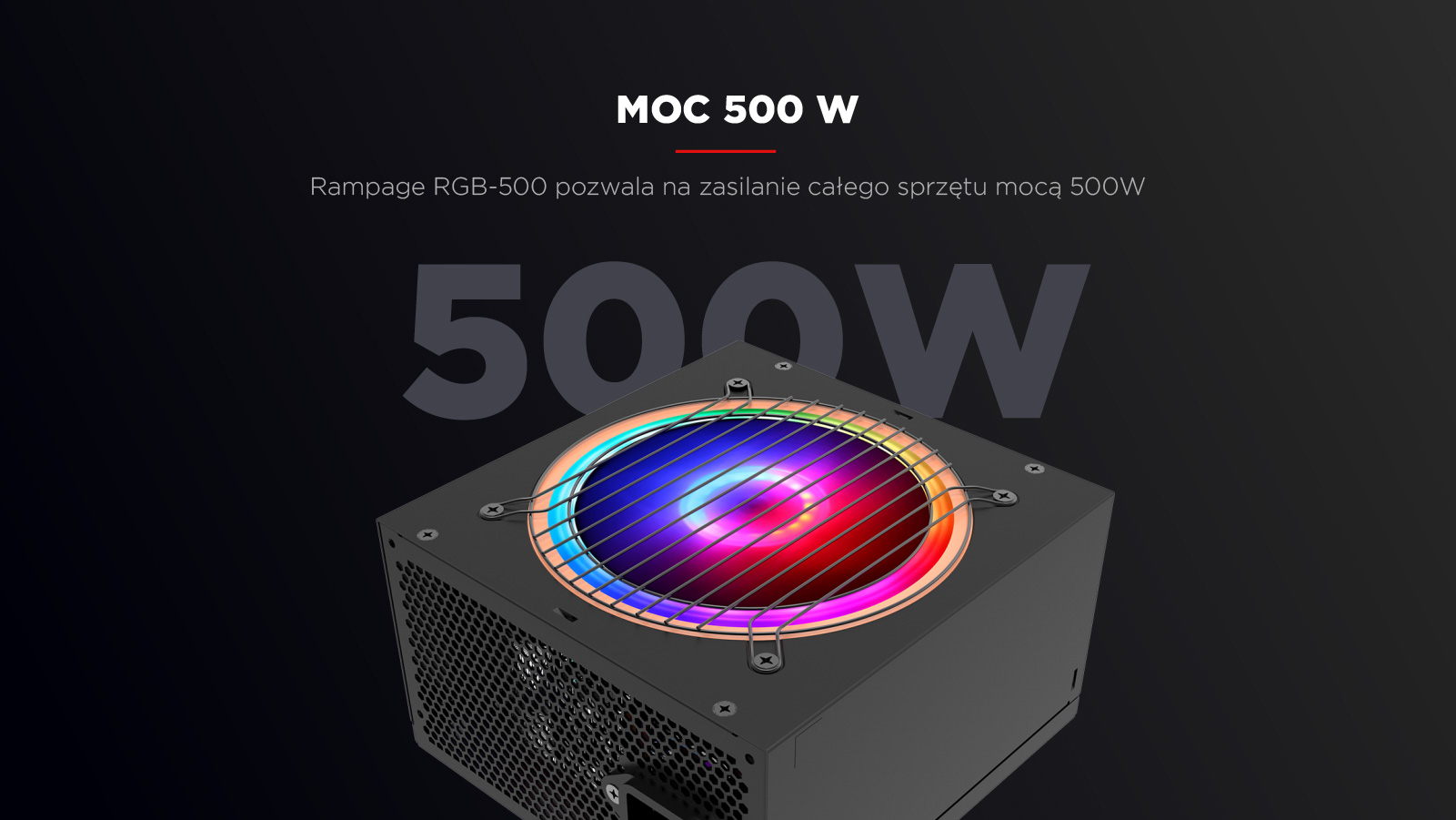 Rampage RGB 500 zasilacz komputerowy 500W