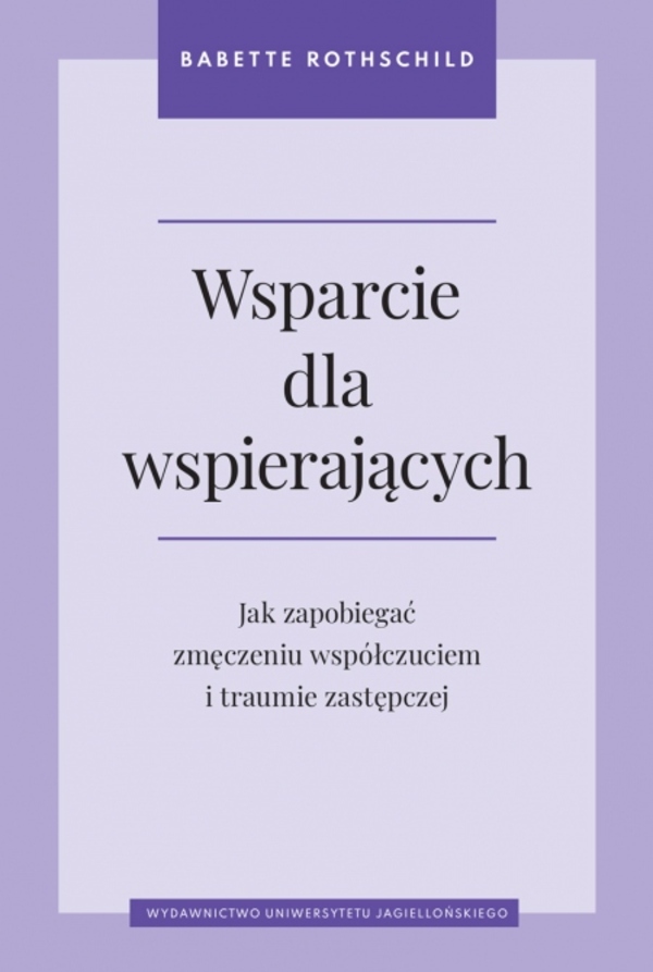 Wsparcie dla wspierających – Klucz do dobrostanu w zawodzie terapeuty
