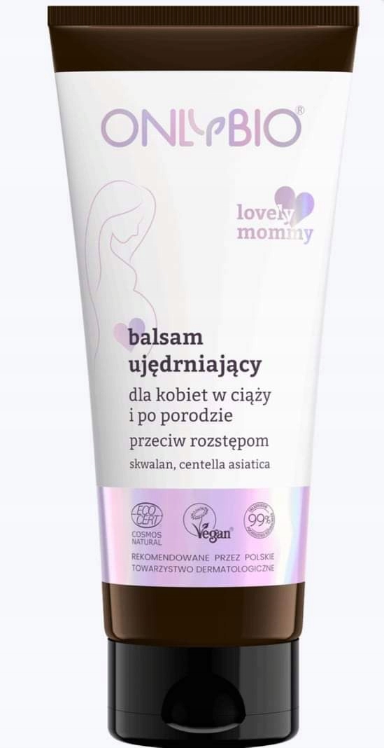 OnlyBio Lovely Mommy Ujędrniający Balsam Przeciw Rozstępom – Specjalistyczna pielęgnacja dla mam
