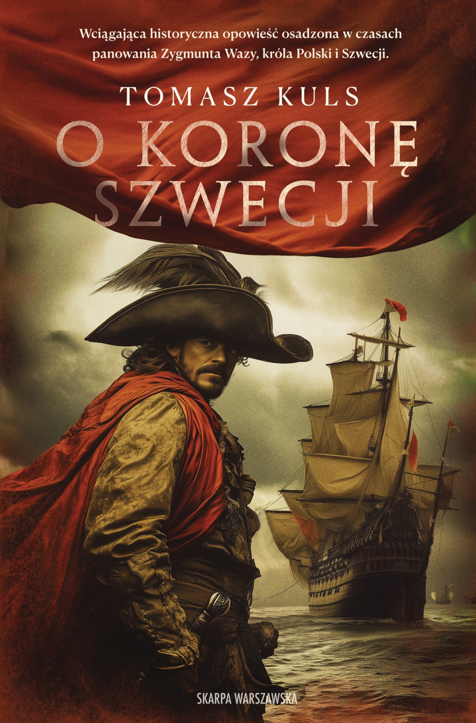 O koronę Szwecji – Fascynująca opowieść historyczna