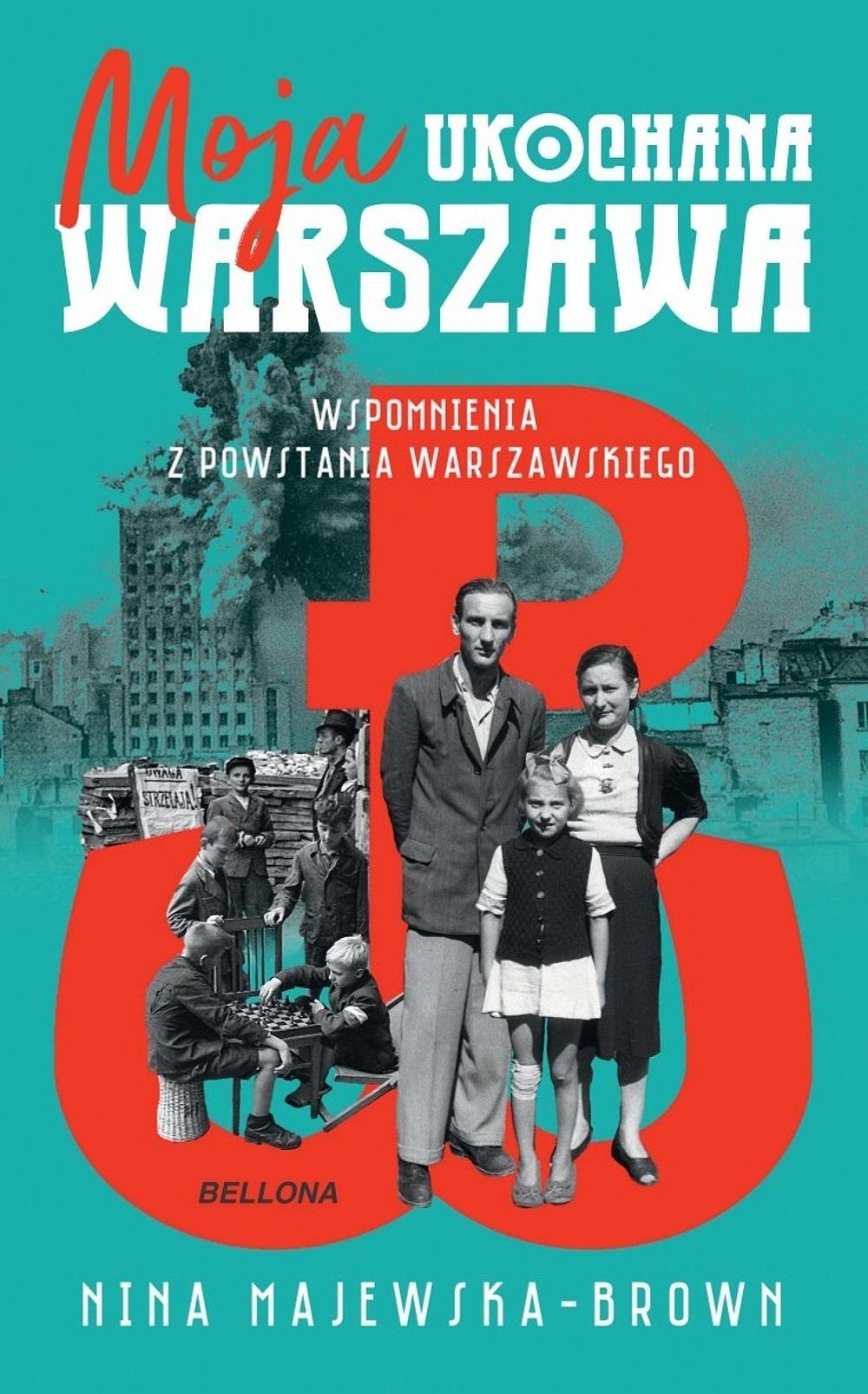 Moja ukochana Warszawa EDUKAMP – Wspomnienia z Powstania Warszawskiego