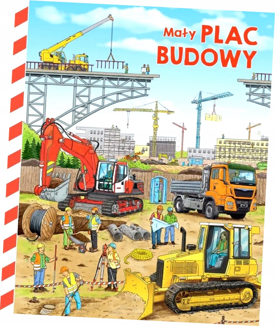 Mały plac budowy – Kolorowa przygoda dla małych budowniczych