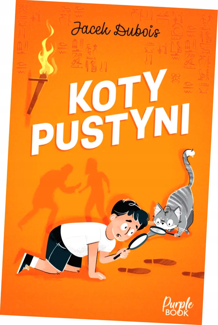 Koty pustyni – Niezwykła przygoda Stasia i jego gadającego kota