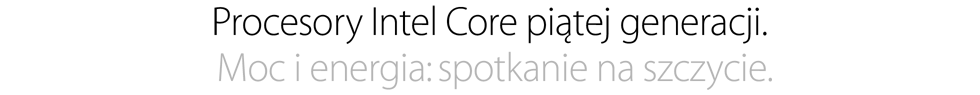 Procesory Intel Core czwartej generacji. Moc i energia: spotkanie na szczycie.