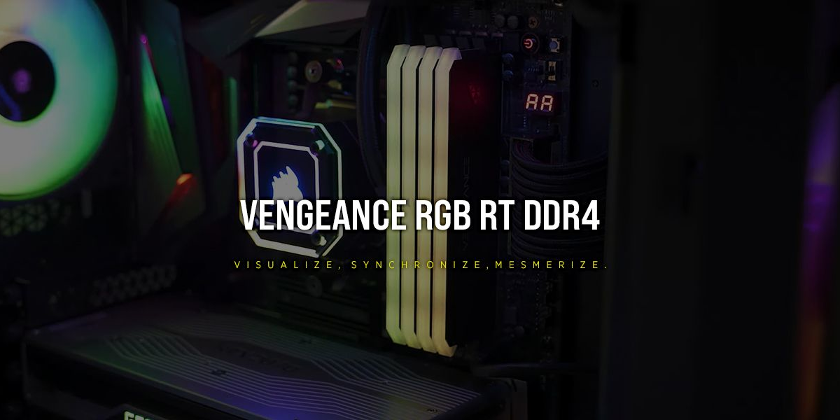 Corsair DDR4 4600Mhz CL18 - 2x16GB (32GB) 1.5V XMP CMN32GX4M2Z4600C18 -  VENGEANCE RGB RT Kit