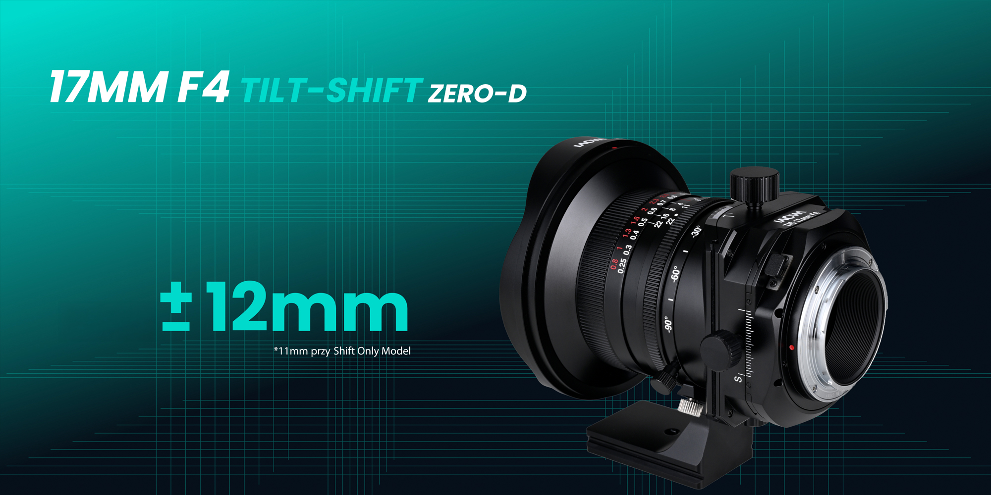 width=100% Obiektyw Laowa 17 mm f/4 Zero-D Tilt-Shift do Sony E