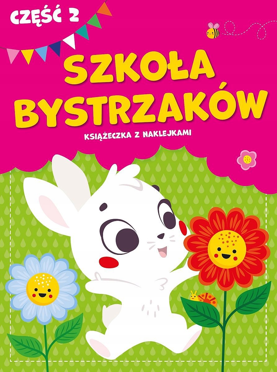 Szkoła bystrzaków cz. 2 – Kreatywna nauka przez zabawę
