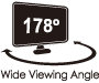 178˚Ultra Wide Viewing Angle