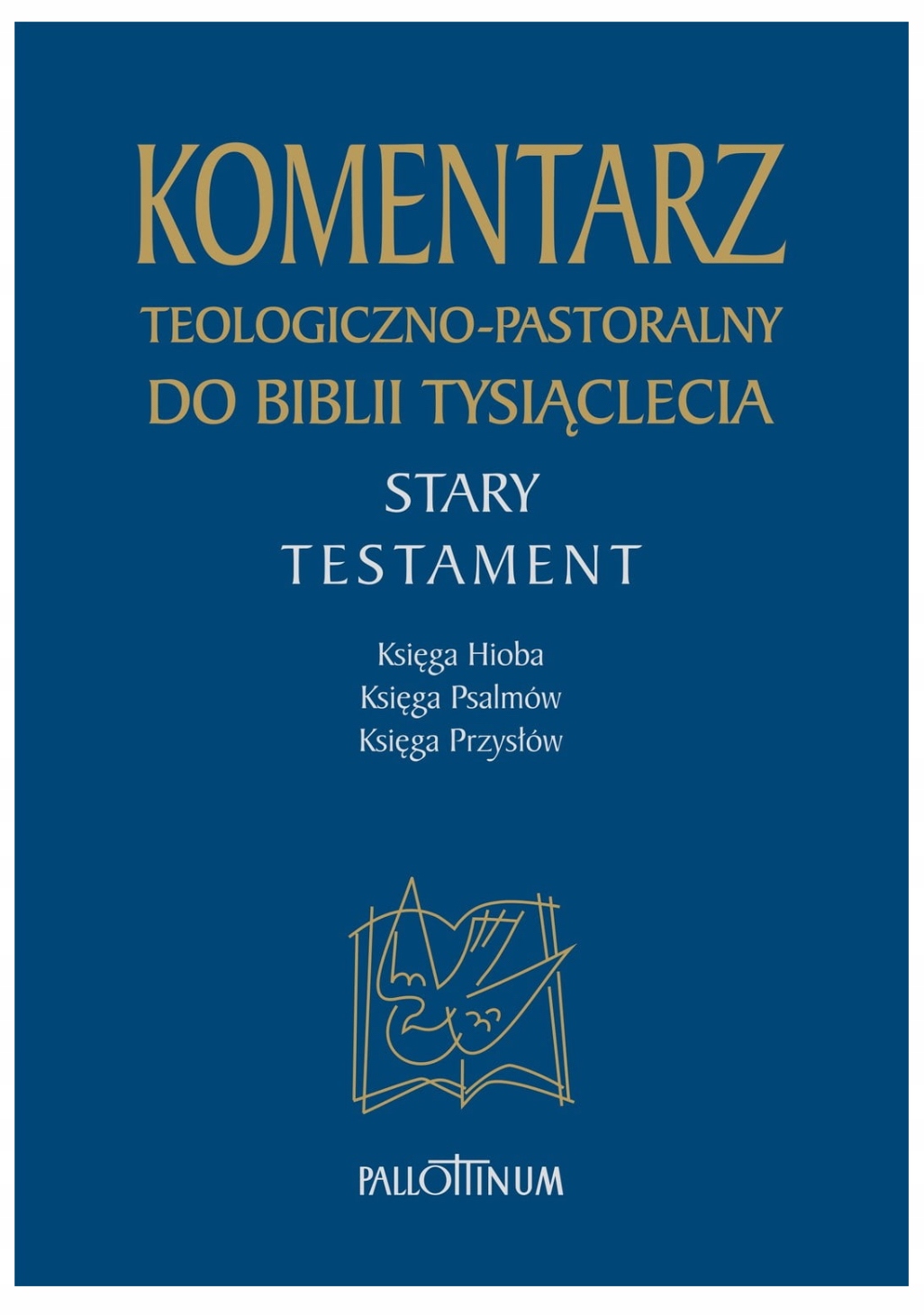 Komentarz teologiczno-pastoralny ST t.4 – Zrozumienie Pisma Świętego