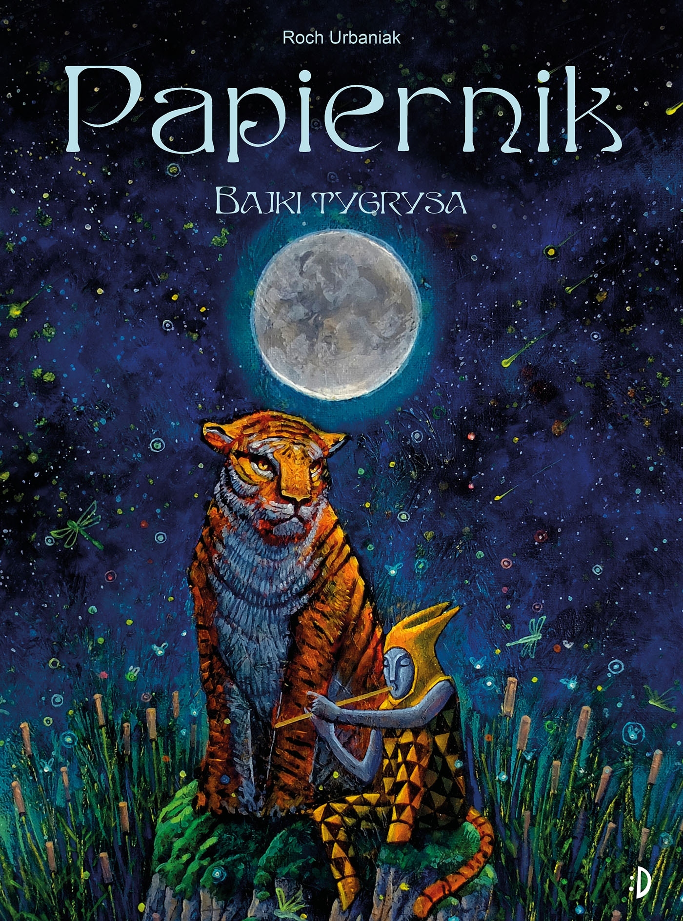Papiernik. Bajki Tygrysa – Odkryj magiczny świat opowieści
