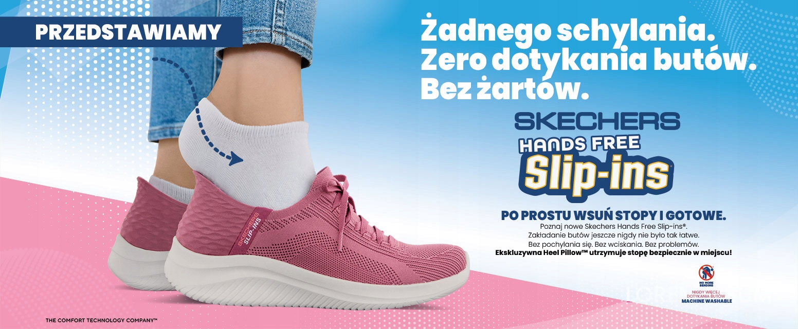 Innowacyjna technologia Skechers Hands Free Slip-ins®
