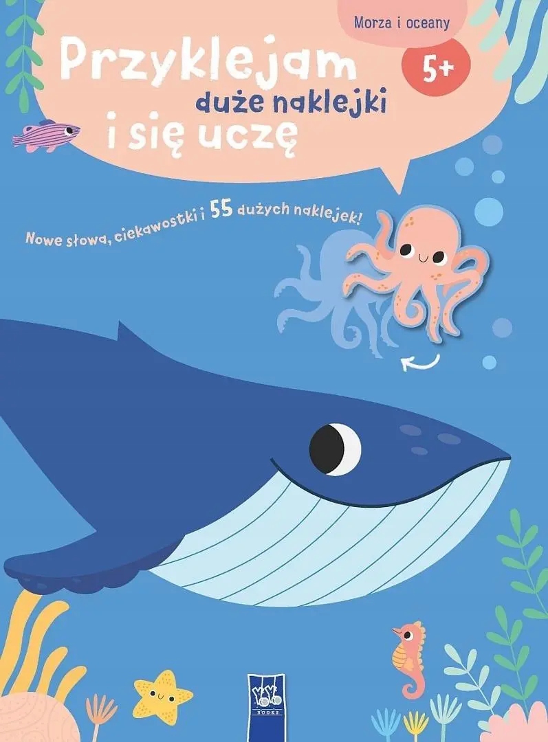 Przyklejam duże naklejki i się uczę Morza i oceany – Odkryj fascynujący świat podwodny