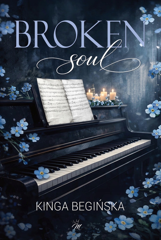 Broken soul – Odkryj mroczną historię autorstwa Kingi Begińskiej