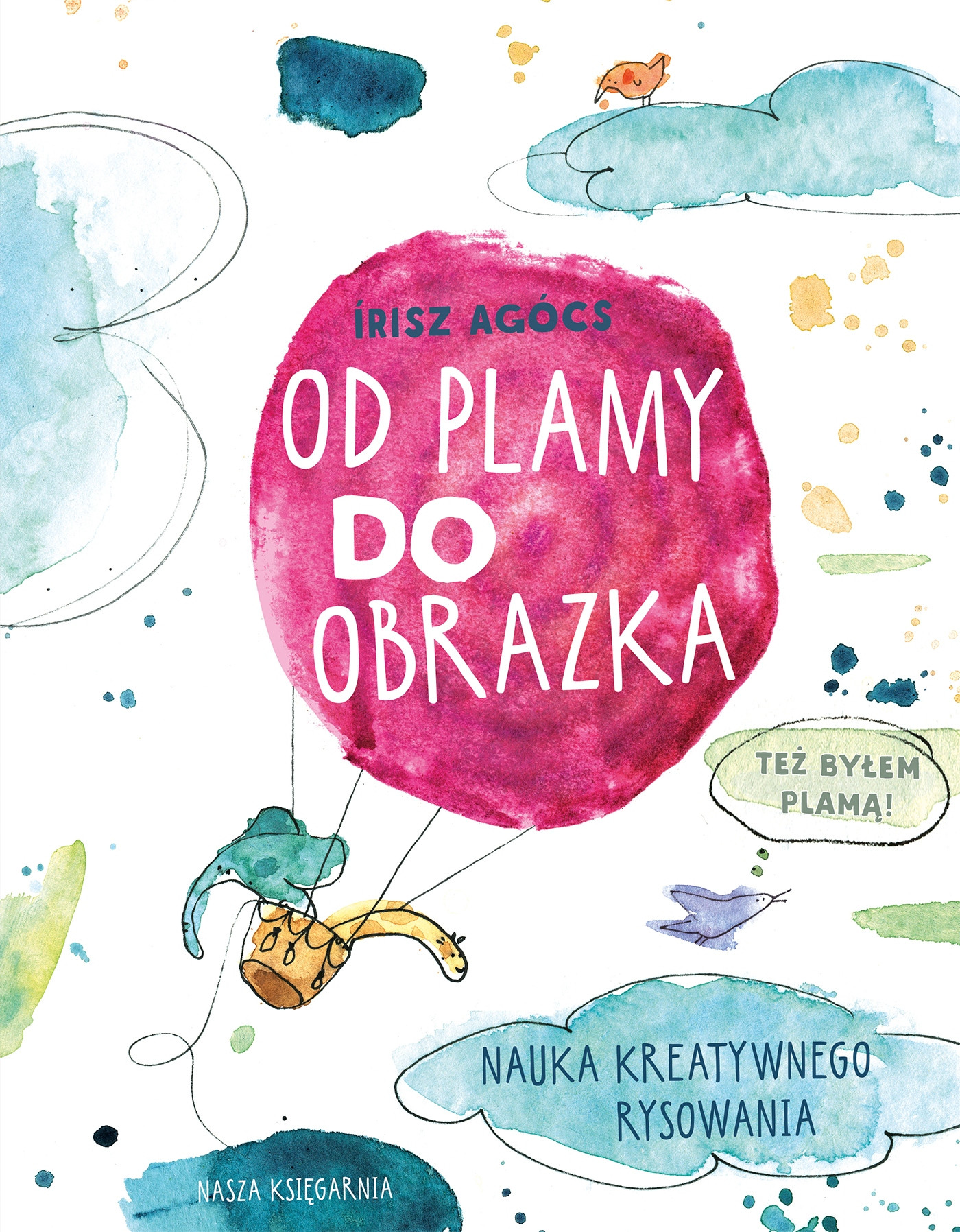 Edukacyjne walory książki 'Od plamy do obrazka'