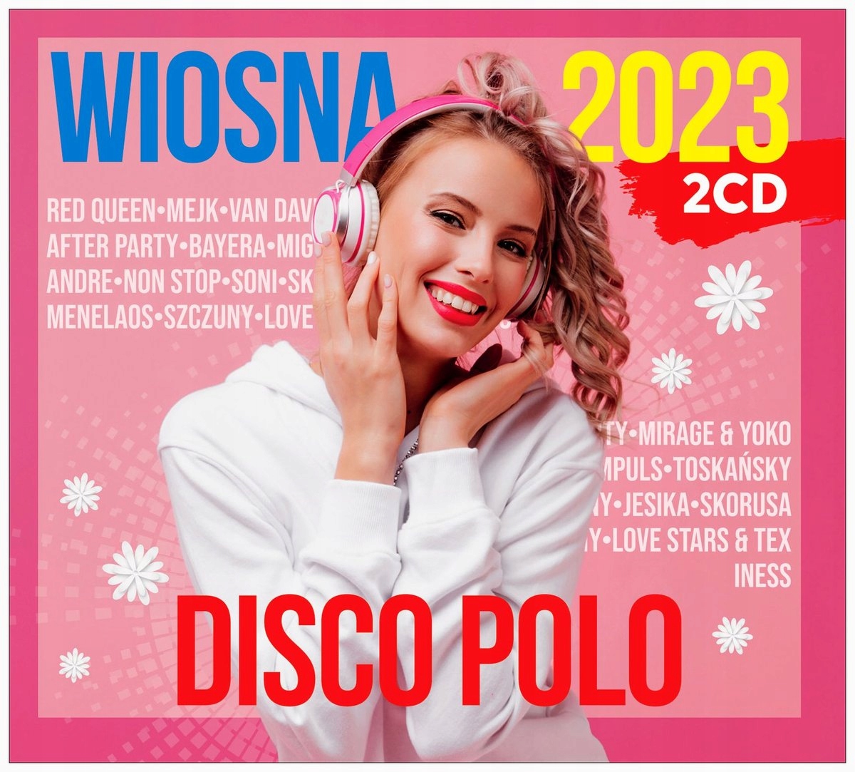 Wiosna 2023 Disco Polo (2 CD) – Najnowszy album pełen hitów