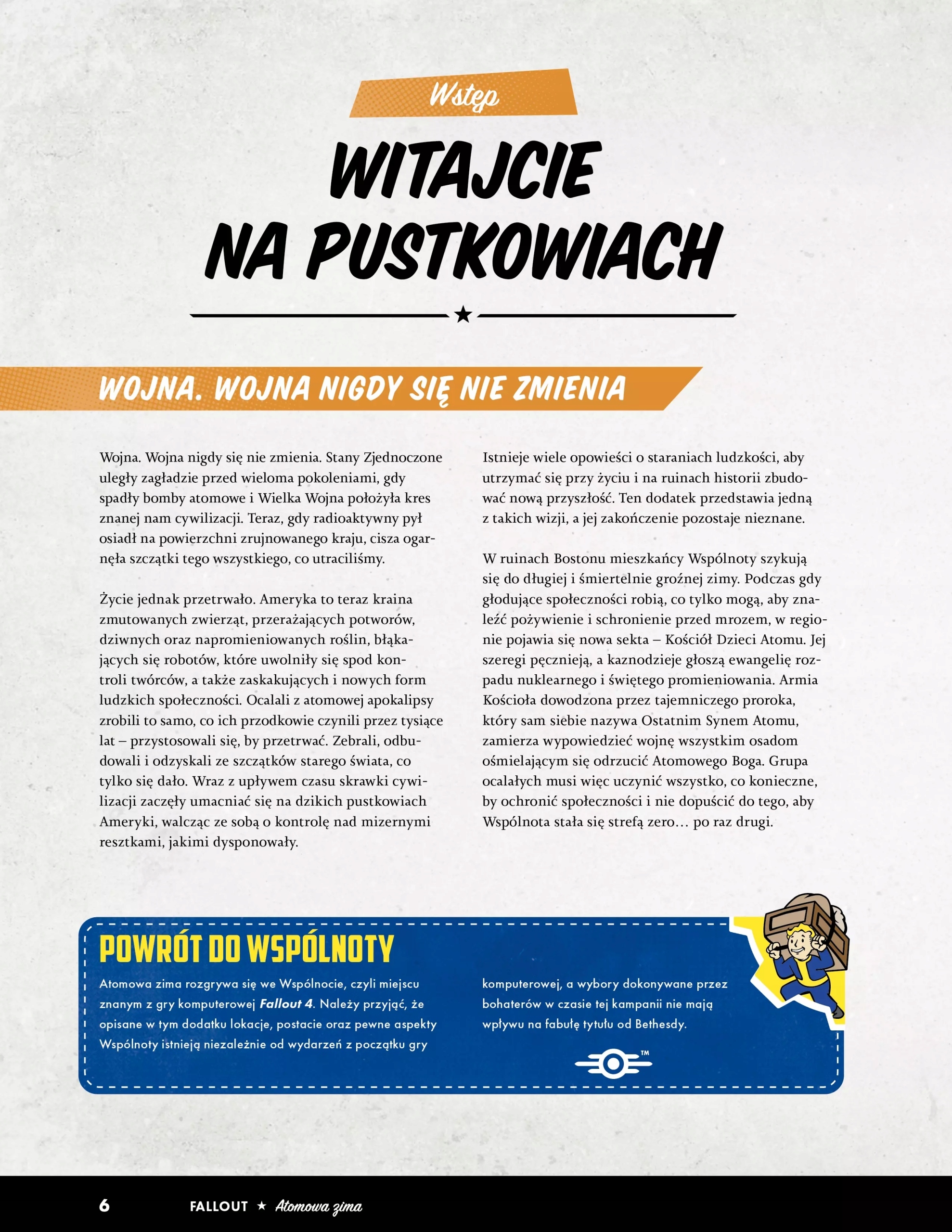 Wspólnota – Kluczowe lokacje i nowe osady
