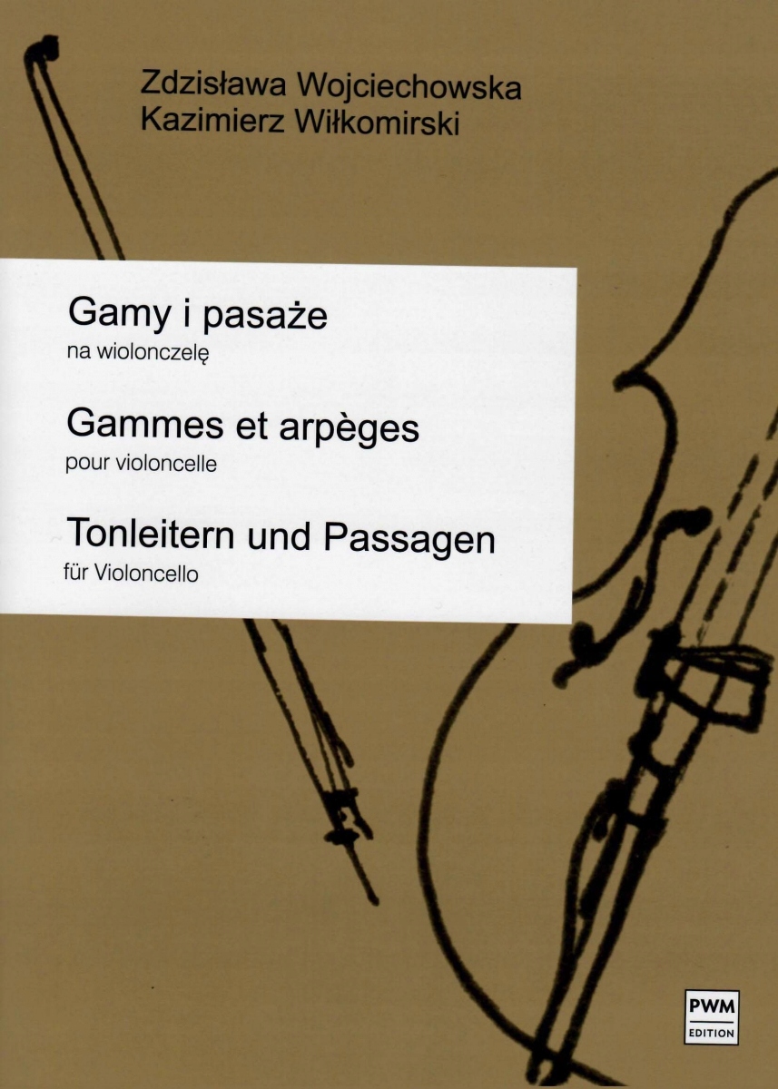 Gamy i pasaże na wiolonczelę - Zdzisława Wojciechowska, Kazimierz Wiłkomirski