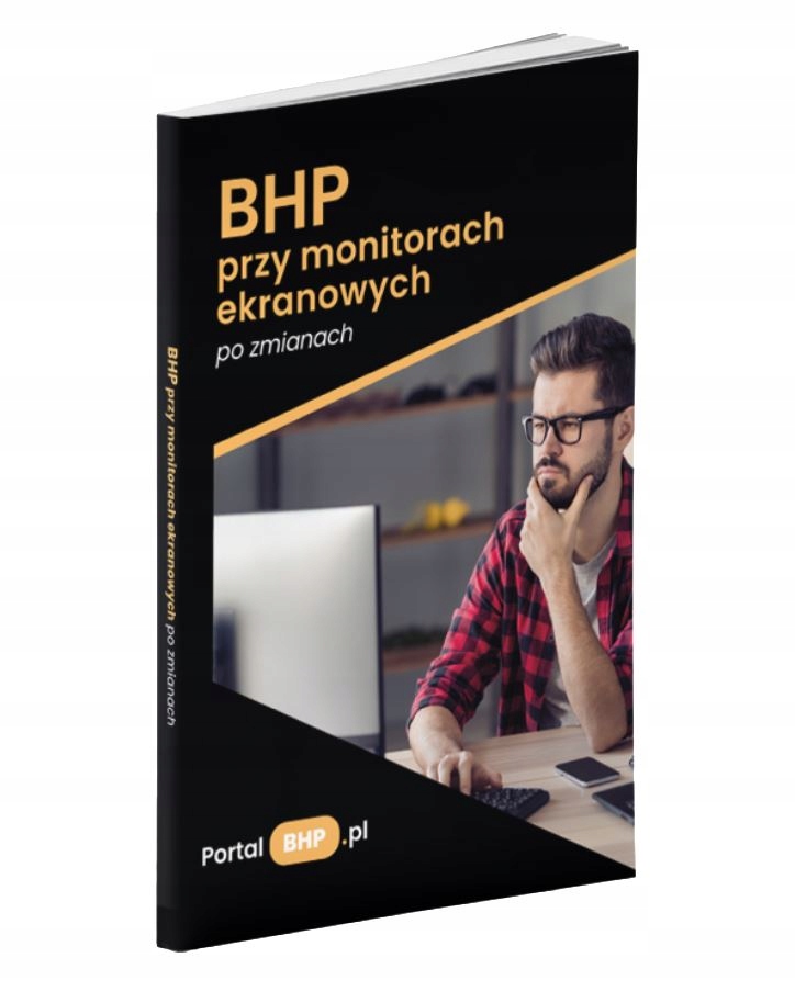 BHP przy monitorach ekranowych po zmianach – Nowe przepisy dla bezpiecznej pracy