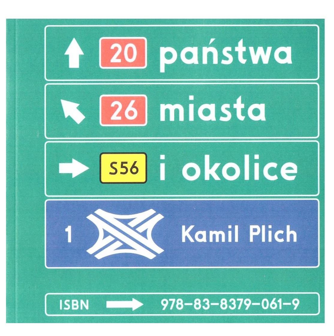 Państwa, miasta i okolice – Książka autorstwa Kamila Plicha