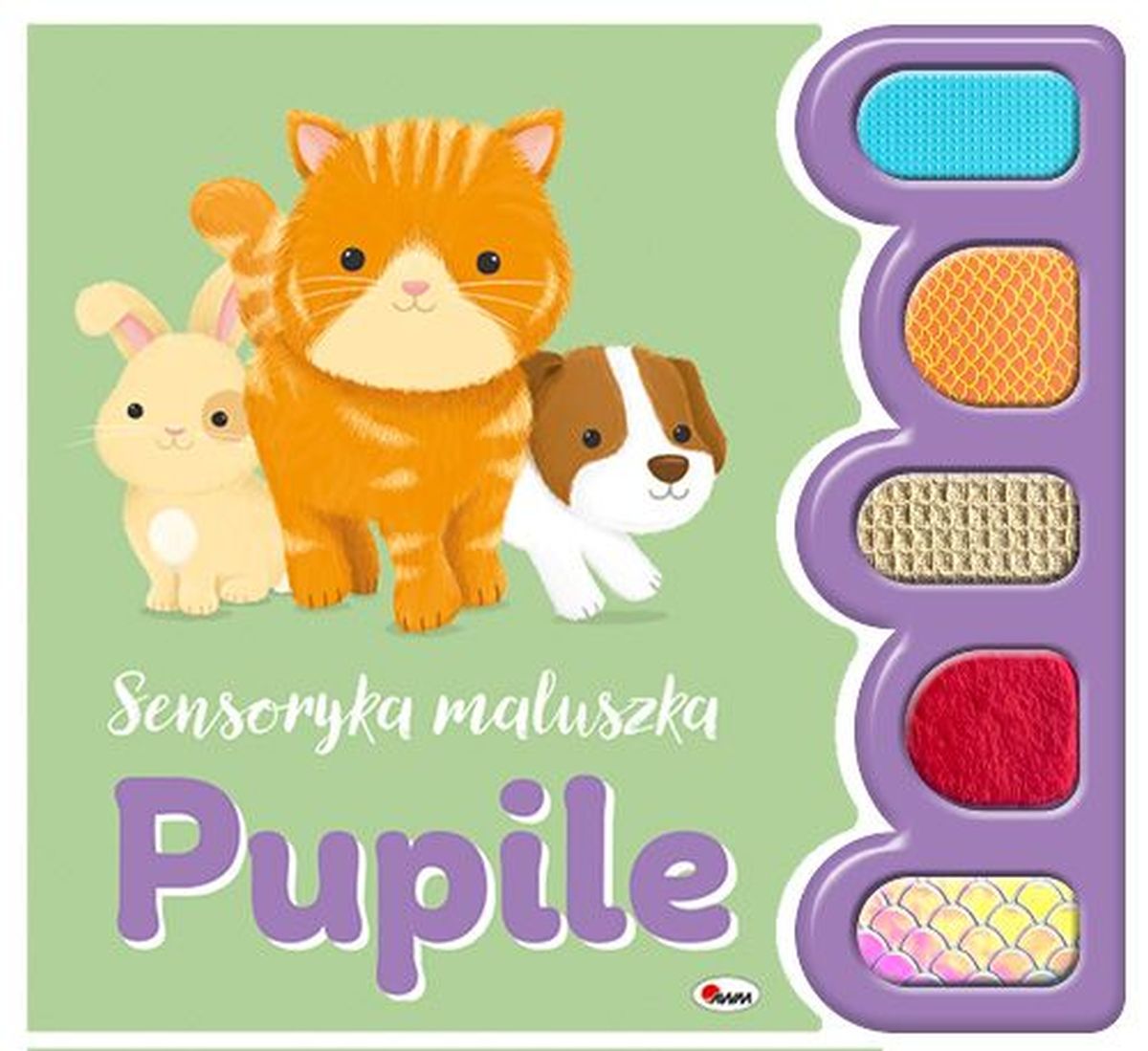 Książeczka Sensoryka Maluszka. Pupile – Odkryj świat zmysłów dla najmłodszych