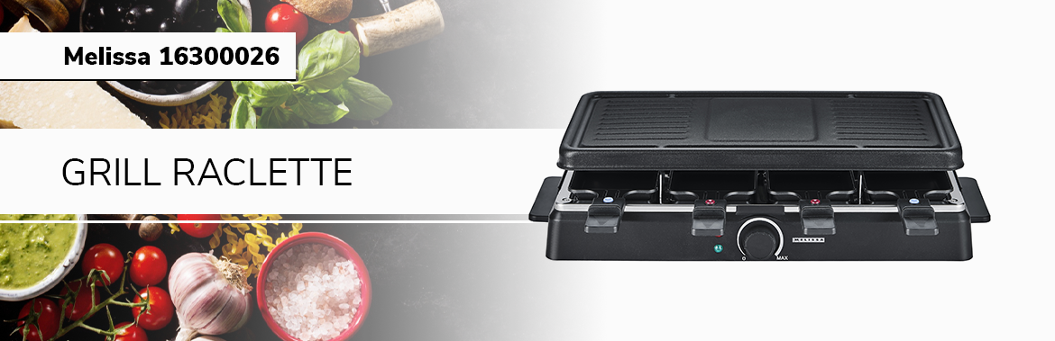 Melissa Grill raclette