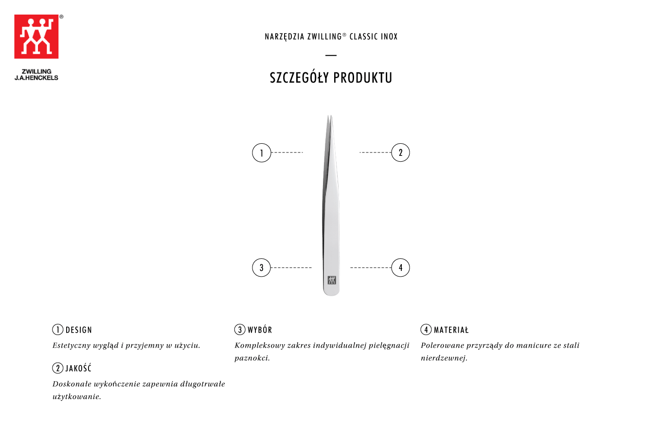 Pęseta punktowa Classic Inox® - Why Buy Dlaczego warto kupić pęsetę punktową Classic Inox®?