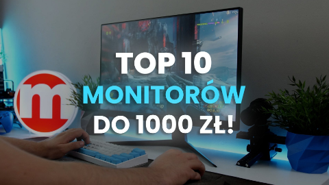 TOP 10 monitorów do 1000 PLN | Ranking 2021