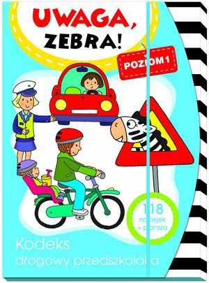 Uwaga, zebra! Kodeks drogowy przedszkolaka 1 (144727)