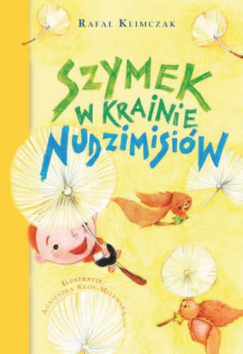 Nudzimisie. Szymek w krainie Nudzimisiów (92498)