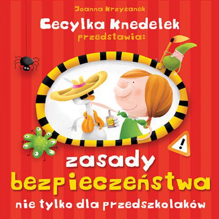 Zasady bezpieczeństwa nie tylko dla przedszkolaków (203782)