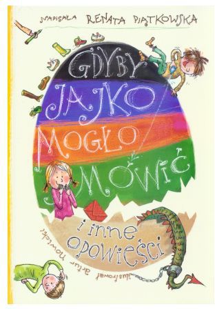 Gdyby jajko mogło mówić i inne opowieści (59365)