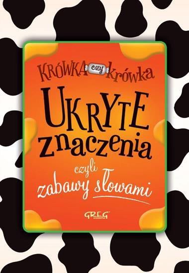 Ukryte znaczenia, czyli zabawy słowami TW GREG - 196438