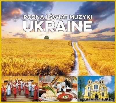 Poznaj świat muzyki. Ukraine CD - 240351