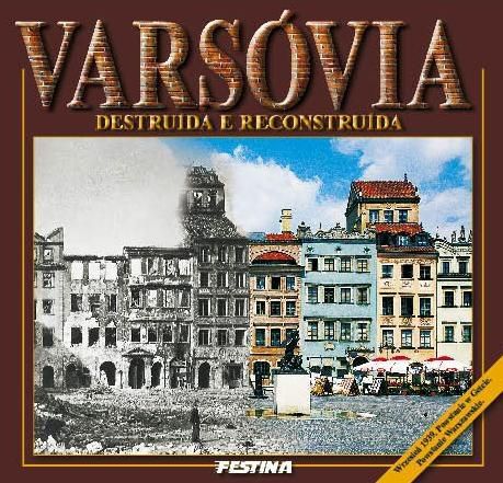 Warszawa zburzona i odbudowana - wersja portugalska